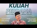 AHAD , 24.11.2024 - KULIAH MAGHRIB PERDANA DATO' USTAZ MOHD KAZIM ELIAS