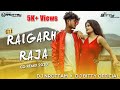 Raigarh Raja [ रायगढ़ राजा ] - Omesh Project - Cg Dj Song 2020 - Dj Narottam x Dj Bitty Official