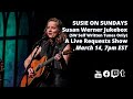 #SusieOnSundays, March 14: Susan Werner Jukebox (SW self written tunes only)