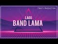 LAGU BAND LAMA | KOMPILASI