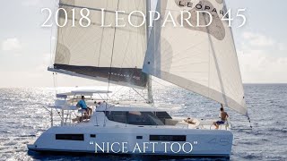 2018 Sailing Catamaran for Sale | Leopard 45 “NICE AFT TOO”