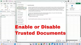 Enable, Disable, or Clear Trusted Documents for Macros in Microsoft Excel With Ease #howto #msexcel