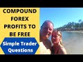 HOW TO MAKE MONEY FOREX TRADING - Simple compound plan