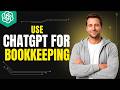 How To Use ChatGPT For Bookkeeping [2026 Full Guide]