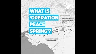 What is 'Operation Peace Spring'?  - Anadolu Agency