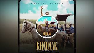 Sukha kahlon(BASS BOOSTED) Khadak new punjabi song