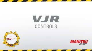 Manitou - Aerial work platform - VJR - Controls