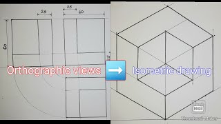 Isometric Drawing from Orthographic Views in First Angle Projection|CONVERSION