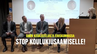 Stop koulukiusaamiselle - keskusteluilta Eduskunnassa