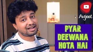 Pyar Deewana Hota Hai | Kishore Kumar | Cover | Avijeet