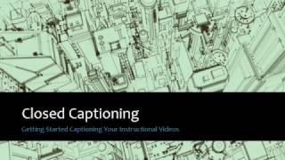 Introduction to Closed Captioning