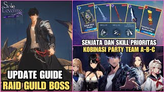 Update Full Guide Guild Raid (Skill, Weapon, Team Up) - Solo Leveling Arise