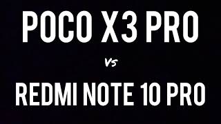 Poco X3 Pro vs Redmi Note 10 Pro Camera Test