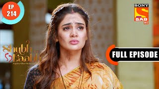 Broke Trust - Shubh Laabh-Apkey Ghar Mein - Ep 214-Full Episode - 24 May 2022