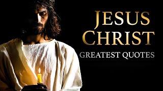 Jesus Christ Greatest Quotes | Jesus Christ Best & Powerful Quotes | jesus quotes | love quotes