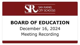 SRCS Board of Education Regular Meeting - Dec. 16, 2024