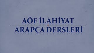 AÖF-İlahiyat Arapça - 1-Ünite - 1 | Arapçada Kelime ve Cümle Çeşitleri