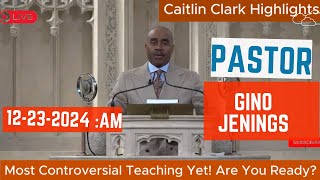 🚨 Pastor Gino Jennings’ Most Controversial Teaching Yet! Are You Ready? 🛑  | Dec 23, 2024