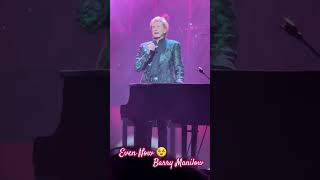 Even Now Live by Barry Manilow