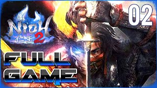 Nioh 2  | FULL Walkthrough Gameplay Part 2 ALL NG Missions Pantsless - 仁王2