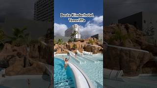 Beste Kinderhotel in Teneriffa, Kanarische Insel | Roca Nivaria Gran Hotel, Adrian Hoteles #shorts