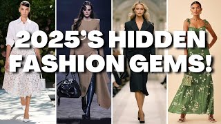 10 Overlooked 2025 FASHION TRENDS That Are About to EXPLODE!
