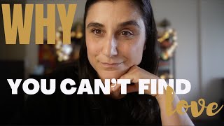 Why do some people find love & others don't