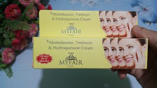 Myfair Cream Uses in bangla | মাই ফেয়ার ক্রিম ব্যবহার করলে কি কি উপকার আর কি কি খতি ।জেনে নিন।।