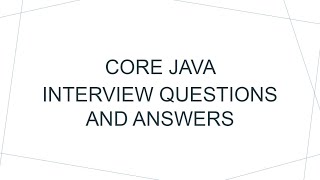 Core Java Interview Questions And Answers - HashSet, LinkedHashSet and TreeSet