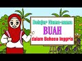 Belajar Nama-nama Buah dalam Bahasa Inggris