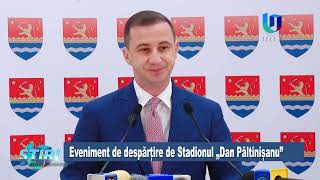 Eveniment de despărțire de Stadionul „Dan Păltinișanu”