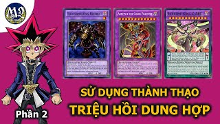 Làm sao để triệu hồi dung hợp Fusion Summon đúng cách trong Yugioh | M2DA