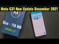 Moto G31 New Update and Changes December 2021 |  Google Play System Update