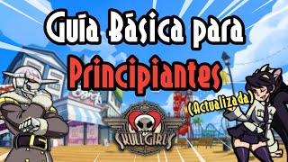 Guía BÁSICA para Principiantes (1/?) 