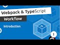 Webpack & TypeScript Setup #1 - Introduction