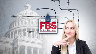 FedBiz'5 Podcast | Episode 37: Your Government Readiness Level - Part 1