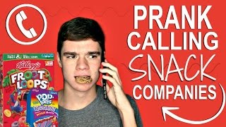 PRANK CALLING SNACK COMPANIES