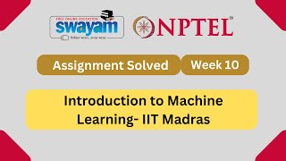 Introduction To Machine Learning Week 5 Iit Madras Nptel Answers 2024