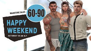 60-90L HAPPY WEEKEND SALE 04/06/2024 - Second Life