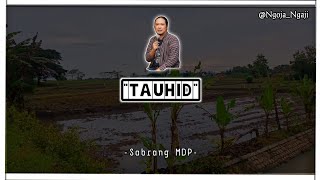 Sabrang MDP//IBU DARI ILMU ADALAH TAUHID