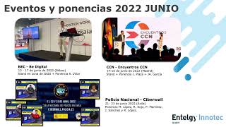 Entelgy Innotec Security presenta su dossier de eventos en los que ha participado en el 2022