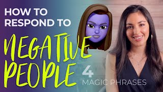 How to deal with difficult people - 4 Magic Phrases to respond to almost any ins