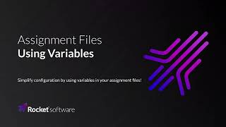 Using Variables in Assignment Files