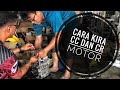 TUTORIAL 3 : CARA KIRA CC & CR MOTOR