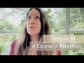 A Course In Miracles - The Forgotten Song & Lesson 41