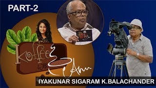 Koffee With Anu | Part-2 | K.Balachander | Vijay TV