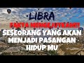 LIBRA❤️FAKTA MENGEJUTKAN ‼️ Seseorang Yang Akan Menjadi Pasangan Hidupmu🎀#libra #zodiak #tarot