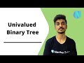 Univalued Binary Tree || Leetcode 965