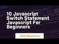 10 javascript switch statement javascript for beginners