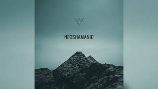 ionSound - NeoShamanic full beattape organic instrumental hiphop